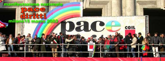 Milano 15 marzo 2003 - Manifestazione nazionale: pace diritti